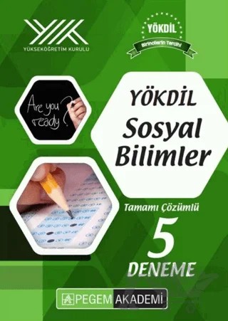 YÖKDİL Sosyal Bilimler Tamamı Çözümlü 5 Deneme – Kolektif – Pegem Akademi Yayıncılık kitap kapağı