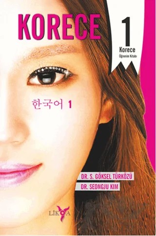 Korece 1 – Seongju Kim, S. Göksel Türközü – Likya kitap kapağı