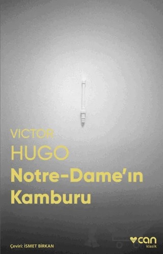 Notre-Dame’ın Kamburu – Victor Hugo – Can Yayınları kitap kapağı