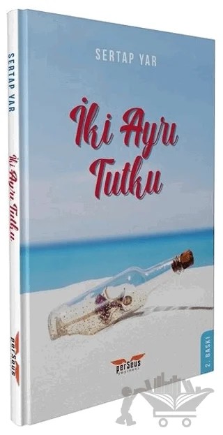 İki Ayrı Tutku – Sertap Yar – Perseus kitap kapağı