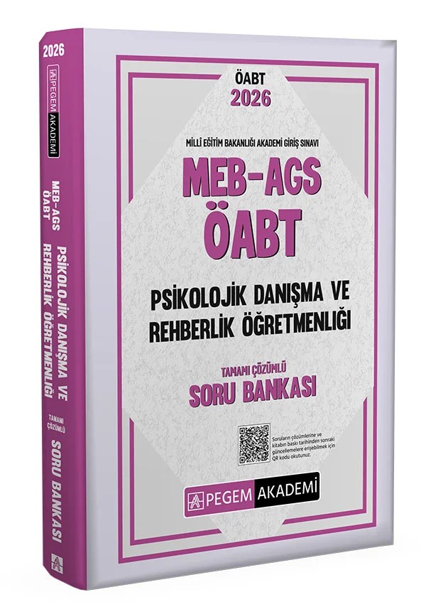 2026 MEB AGS ÖABT Psikolojik Danışma ve Rehberlik Tamamı Çözümlü Soru Bankası – Değerli Okuyucularımız – Pegem Akademi Yayıncılık kitap kapağı