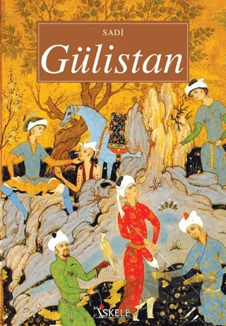 Gülistan – Şirazlı Şeyh Sadi – İskele Yayıncılık kitap kapağı