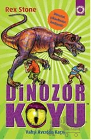 Dinozor Koyu 10 : Vahşi Canavardan Kaçış – Rex Stone – Artemis Yayınları kitap kapağı