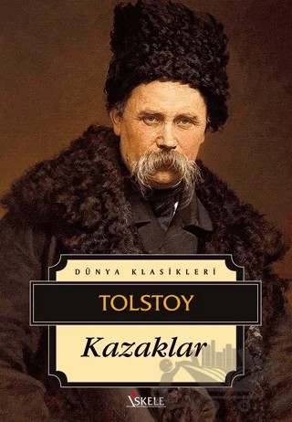 Kazaklar – Lev Nikolayeviç Tolstoy – İskele Yayıncılık kitap kapağı
