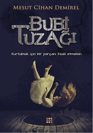 Bubi Tuzağı – Mesut Cihan Demirel – Dokuz Yayınları kitap kapağı