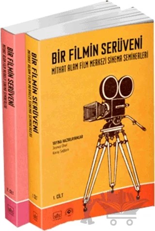 Bir Filmin Serüveni - (Cilt 1-2) – Ferhat Koray Sağlam, Zeynep Ünal – İthaki Yayınları kitap kapağı