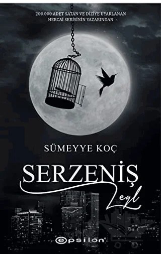 Serzeniş - Leyl – Sümeyye Koç – Epsilon Yayınevi kitap kapağı