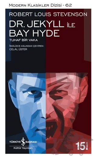 Dr. Jekyll İle Bay Hyde – Robert Louıs Stevenson – İş Bankası Kültür Yayınları kitap kapağı