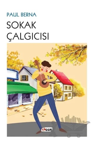 Sokak Çalgıcısı – Paul Berna – Teen Yayıncılık kitap kapağı
