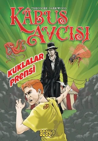 Kuklalar Prensi - Kabus Avcısı – Theodore Darkwood – Acayip Kitaplar kitap kapağı
