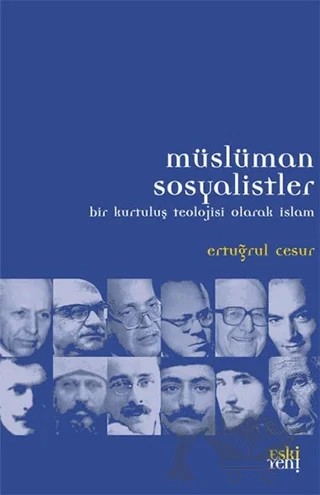 Müslüman Sosyalistler – Ertuğrul Cesur – Eski Yeni Yayınları kitap kapağı