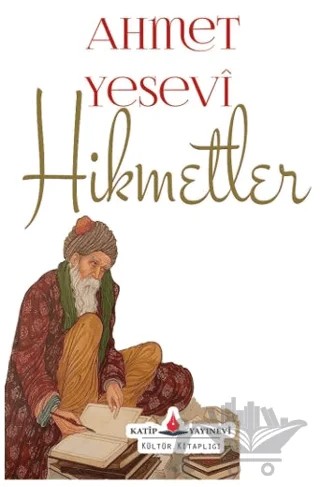 Hikmetler – Ahmet Yesevi – Katip Yayınları kitap kapağı