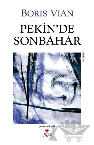 Pekin’de Sonbahar – Boris Vian – Can Yayınları kitap kapağı