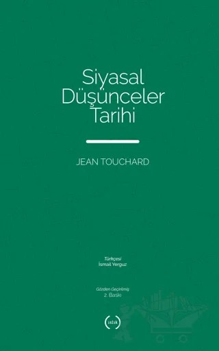 Siyasal Düşünceler Tarihi – Jean Touchard – Islık Yayınları kitap kapağı