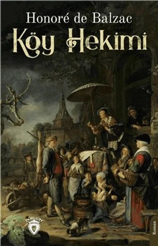 Köy Hekimi – Honore de Balzac – Dorlion Yayınları kitap kapağı