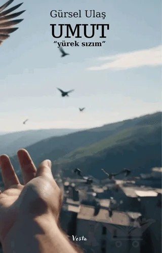 Umut – Gürsel Ulaş – Vesta Yayınları kitap kapağı