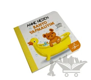 Anne Neden Banyo Yapmalıyım – Anna Casalis – Çocuk Gezegeni kitap kapağı