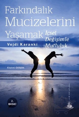 Farkındalık Mucizelerini Yaşamak – Vejdi Karanki – Yitik Ülke Yayınları kitap kapağı
