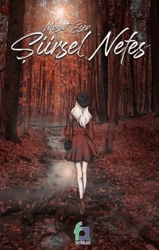 Şiirsel Nefes – Mesut Eser – Fa Yayınları kitap kapağı