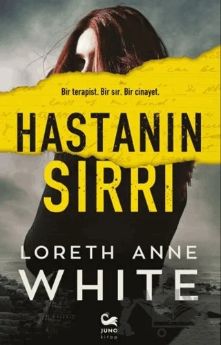 Hastanın Sırrı – Loreth Anne White – Juno Kitap kitap kapağı