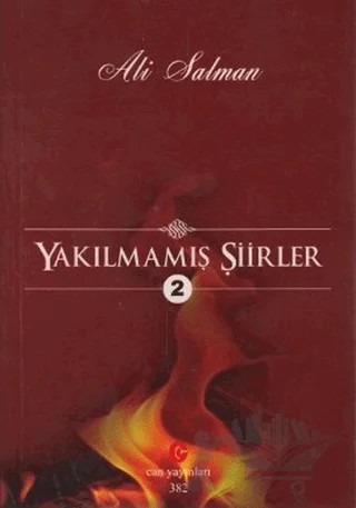 Yakılmamış Şiirler - 2 – Ali Salman – Can Yayınları (Ali Adil Atalay) kitap kapağı
