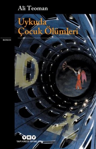 Uykuda Çocuk Ölümleri – Ali Teoman – Yapı Kredi Yayınları kitap kapağı