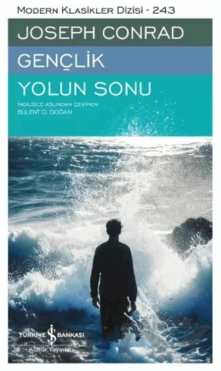 Gençlik – Yolun Sonu – Joseph Conrad – İş Bankası Kültür Yayınları kitap kapağı