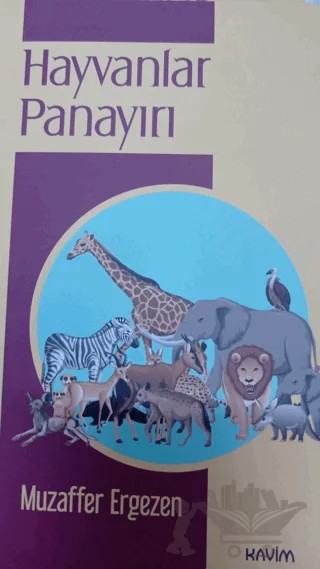 Hayvanlar Panayırı – Muzaffer Ergezen – Kavim Yayıncılık kitap kapağı