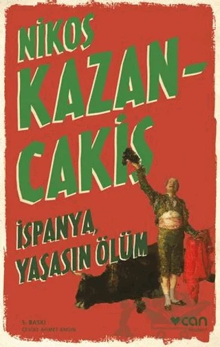 İspanya, Yaşasın Ölüm – Nikos Kazancakis – Can Yayınları kitap kapağı