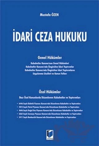 İdari Ceza Hukuku – Mustafa Özen – Adalet Yayınevi kitap kapağı