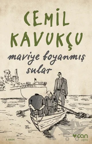 Maviye Boyanmış Sular – Cemil Kavukçu – Can Yayınları kitap kapağı