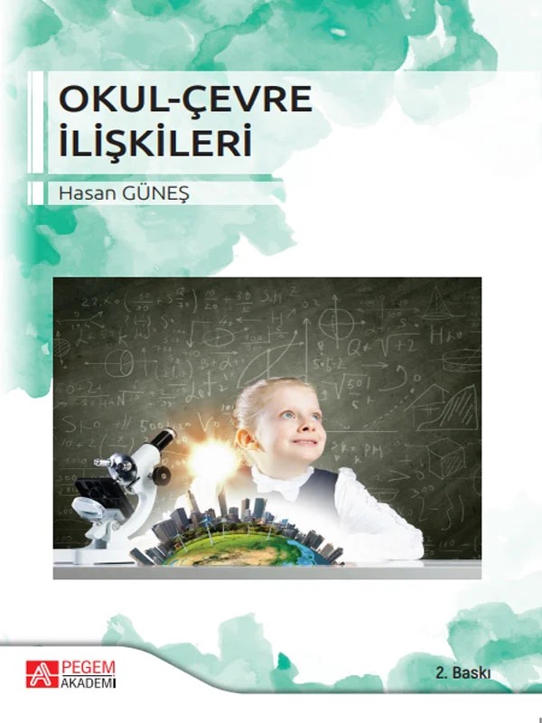 Okul-Çevre İlişkileri – Hasan Güneş – Pegem Akademi Yayıncılık kitap kapağı