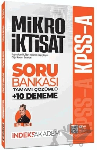 2026 KPSS A Grubu Mikro İktisat Soru Bankası ve 10 Deneme Çözümlü – Bilge Beyaz – İndeks Akademi Yayıncılık kitap kapağı
