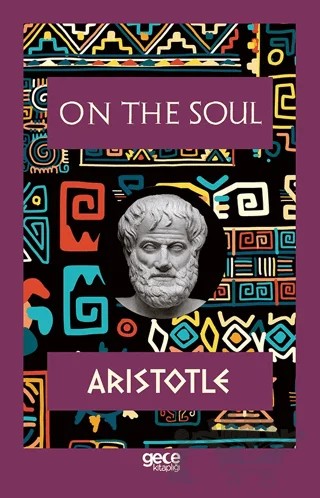 On The Soul – Aristotle – Gece Kitaplığı kitap kapağı