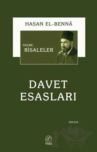Seçme Risaleler: Davet Esasları – Hasan El-Benna, Mehmet Akbaş – Nida Yayıncılık kitap kapağı