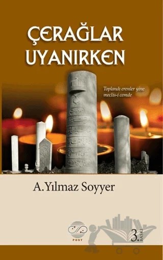 Çerağlar Uyanırken – A. Yılmaz Soyyer – Post Yayınevi kitap kapağı