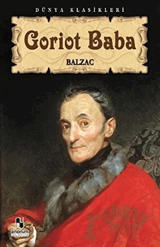 Goriot Baba – Honore de Balzac – Anonim Yayıncılık kitap kapağı