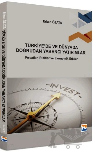 Türkiye’de ve Dünyada Doğrudan Yabancı Yatırımlar – Erkan Özata – Nisan Kitabevi kitap kapağı