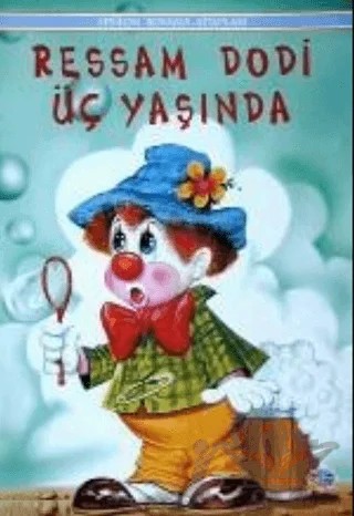 Ressam Dodi 3 Yaşında – Murat Sevinç – Epsilon Yayınevi kitap kapağı