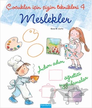 Çocuklar için Çizim Teknikleri - Meslekler – Kolektif – Mavibulut Yayınları kitap kapağı