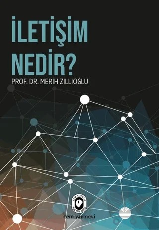 İletişim Nedir? – Merih Zıllıoğlu – Cem Yayınevi kitap kapağı