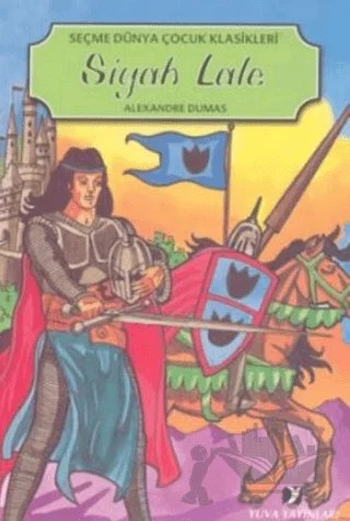 Siyah Lale – Alexandre Dumas – Yuva Yayınları kitap kapağı