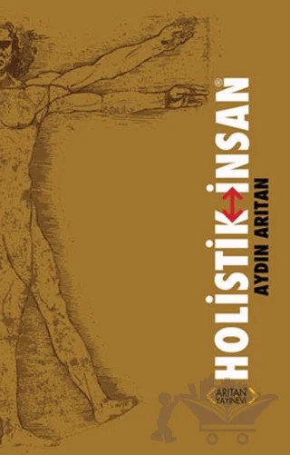 Holistik İnsan – Aydın Arıtan – Arıtan Yayınevi kitap kapağı