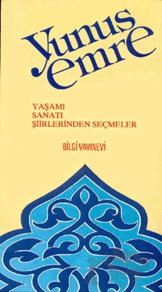 Yunus Emre – Derleme – Bilgi Yayınevi kitap kapağı