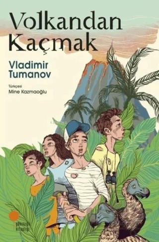Volkandan Kaçmak – Vladimir Tumanov – Günışığı Kitaplığı kitap kapağı