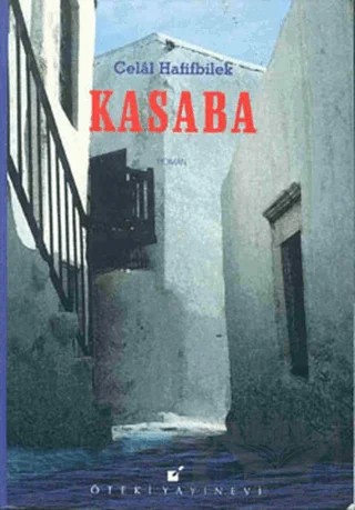 Kasaba – Celal Hafifbilek – Öteki Yayınevi kitap kapağı