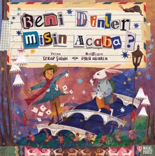 Beni Dinler misin Acaba? – Serap Şahin – Masalperest kitap kapağı