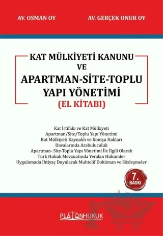 Kat Mülkiyeti Kanunu ve Apartman - Site - Toplu Yapı Yönetimi - El Kitabı – Osman Oy, Gerçek Onur Oy – Platon Hukuk kitap kapağı