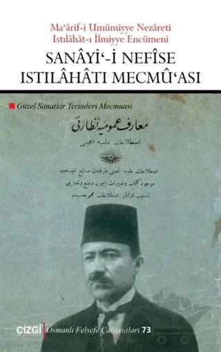 Sanayi'-i Nefise Istılahatı Mecmu'ası – Celal Esad Arseven – Çizgi Kitabevi Yayınları kitap kapağı