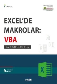 Excel'de Makrolar: VBA Excel 2019, 2016 ve 2013 Uyumlu – Cenk İltir – Seçkin Yayıncılık kitap kapağı